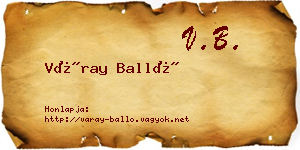 Váray Balló névjegykártya
